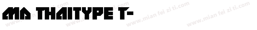 MD Thaitype T字体转换